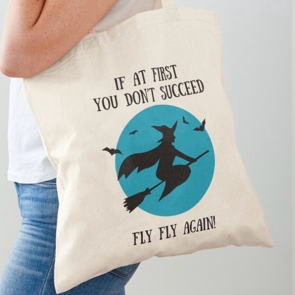 Halloween Tote Bag “If at First You Don’t Succeed Fly Fly Again” Witch Design - Picture 8 of 13